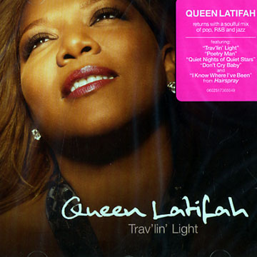Trav'lin' Light,Queen Latifah
