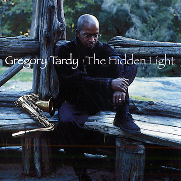 the hidden light,Gregory Tardy