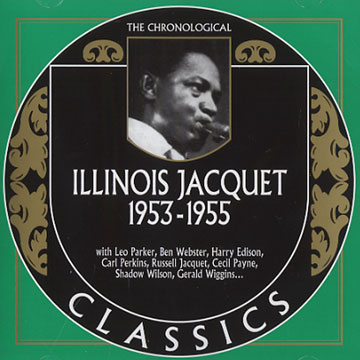 Illinois jacquet 1953 - 1955,Illinois Jacquet