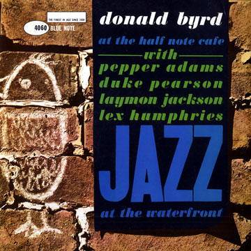 At the Half Note Cafe,Donald Byrd