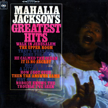 Greatest Hits,Mahalia Jackson