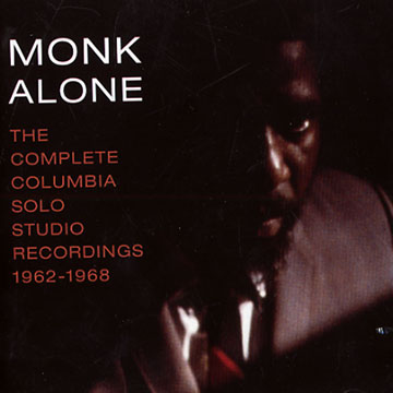 Monk alone,Thelonious Monk