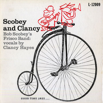 Scobey And Clancy,Bob Scobey