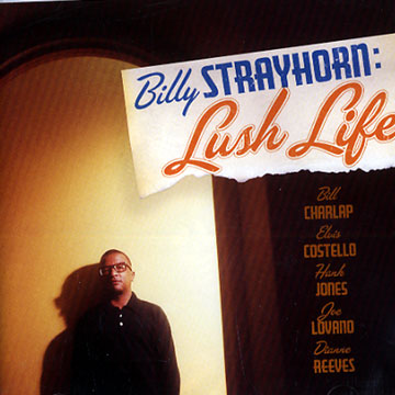 Lush life,Billy Strayhorn