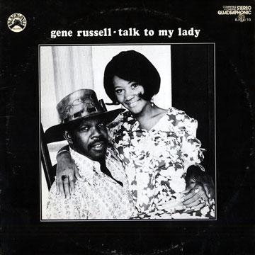 Talk to my lady,Gene Russell