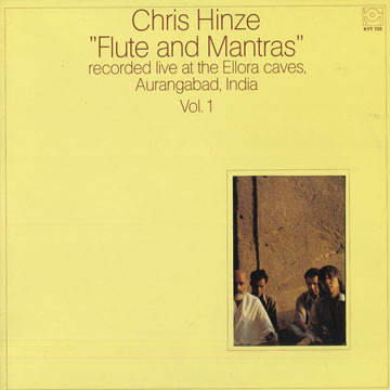Flute and Mantras vol. 1,Chris Hinze