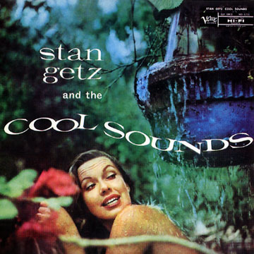 Cool sounds,Stan Getz