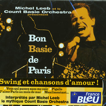 Bon Basie de Paris,Count Basie , Michel Leeb