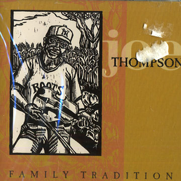 family tradition,Joe Thompson
