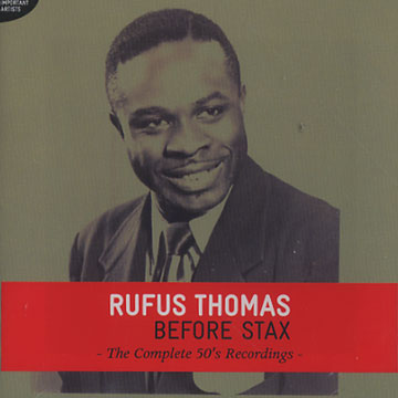 Before stax,Rufus Thomas