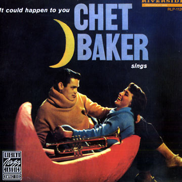 It could happen to you,Chet Baker