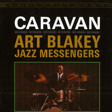 Caravan,Art Blakey ,  The Jazz Messengers