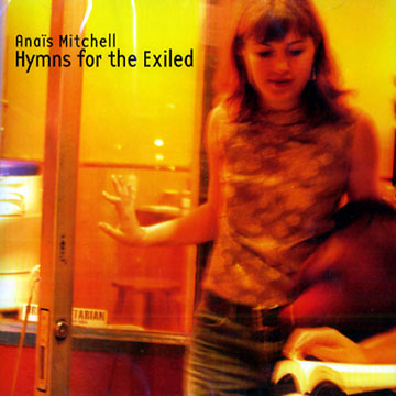 hymns for the exiled,Anas Mitchell