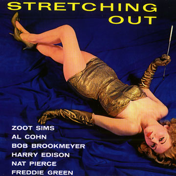 Stretching out,Bob Brookmeyer , Zoot Sims