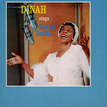 Sings Bessie Smith,Dinah Washington