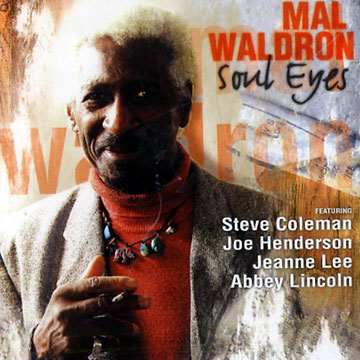 Soul Eyes,Mal Waldron