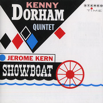Jerome Kern Showboat,Kenny Dorham