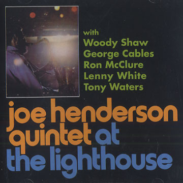 At the lighthouse,Joe Henderson