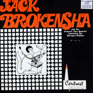 Jack Brokensha and his concert jazz quartet,Jack Brokensha