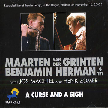 A curse and a sigh,Benjamin Herman , Maarten Van Der Grinten