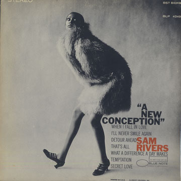 A new conception,Sam Rivers
