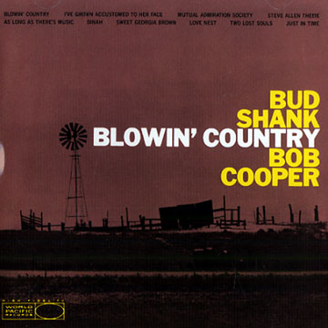 Blowin' country,Bob Cooper , Bud Shank
