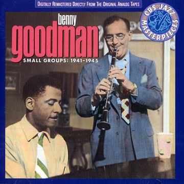 Small Groups : 1941 - 1945,Benny Goodman