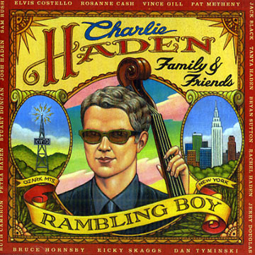 Rambling boy,Charlie Haden