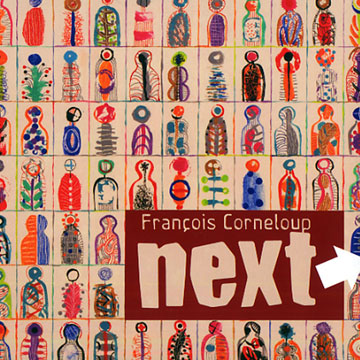 Next,Franois Corneloup