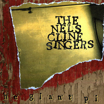 The giant pin,Nels Cline