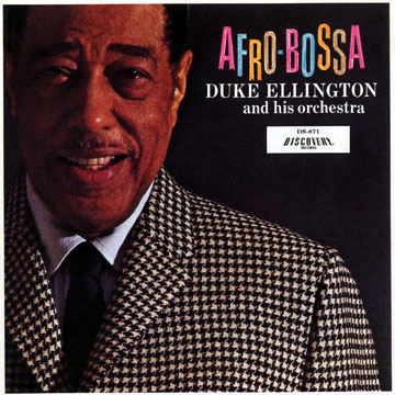 Afro-bossa,Duke Ellington