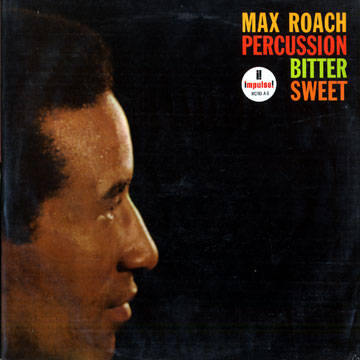 Percussion bitter sweet,Max Roach