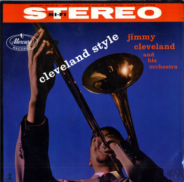 Cleveland style,Jimmy Cleveland