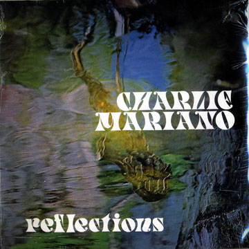 Reflections,Charlie Mariano