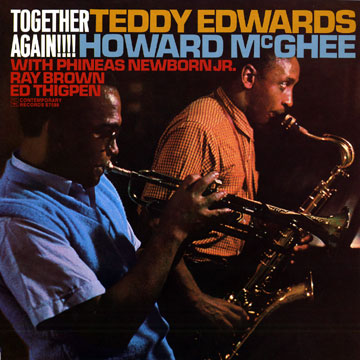 Together again !,Teddy Edwards , Howard McGhee
