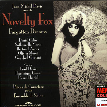 Forgotten Dreams,Jean-Michel Davis , Novelty Fox
