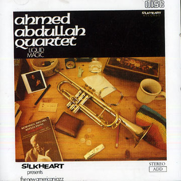 liquid magic,Ahmed Abdullah