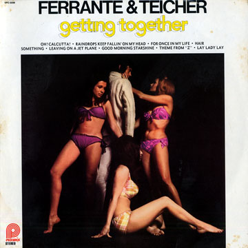 Getting together,Arthur Ferrante , Louis Teicher