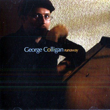 Runaway,George Colligan
