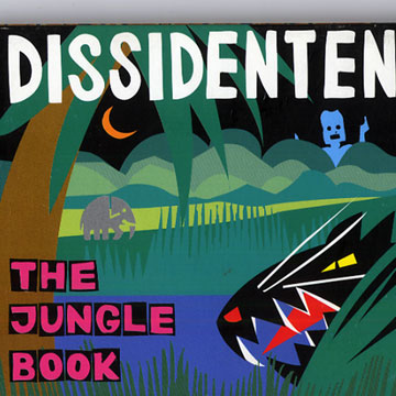 The jungle book, Dissidenten