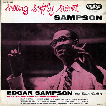Swing Softly Sweet,Edgar Sampson