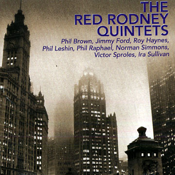 the red rodney quintets,Red Rodney