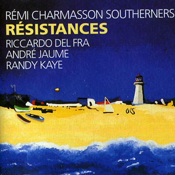 rsistances,Rmi Charmasson