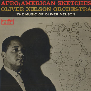 Afro/American Sketches,Oliver Nelson