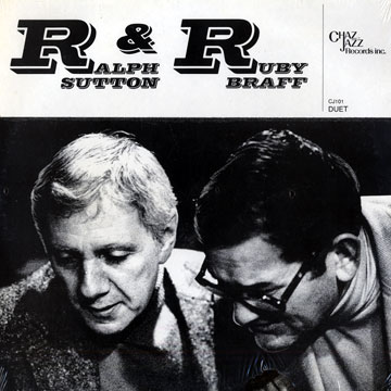 Ralph Sutton & Ruby Braff - Duet,Ruby Braff , Ralph Sutton