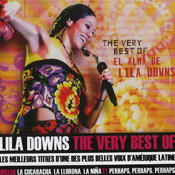 The very best of,Lila Downs