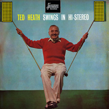 Swings in Hi-Stereo,Ted Heath