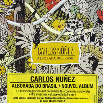Alborada do brazil,Carlos Nunez
