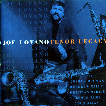 Tenor Legacy,Joe Lovano