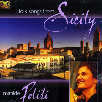 Folk songs from Sicily,Matilde Politi